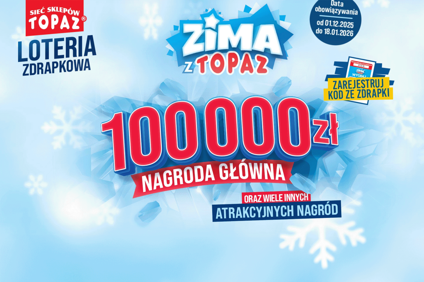 Zimowa Loteria Zdrapkowa w Topaz!