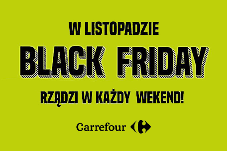 Wielka akcja promocyjna w Carrefourze – Black Friday w każdy weekend!